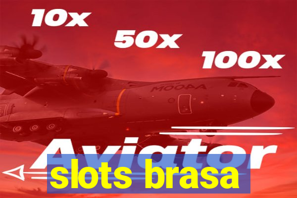 slots brasa